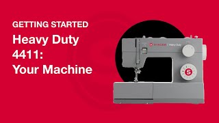 Getting Started Heavy Duty 4411 SetUp Your Machine [upl. by Yellhsa80]