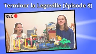 Terminer la Legoville épisode 8 [upl. by Ajiak866]