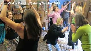 Chakra Dancing Training October 2023 [upl. by Orecic]