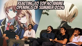 Reacting To Top 40 Anime Openings Of Summer 2024 V2  TMC [upl. by Emmons]