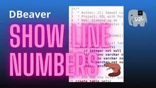 Quick Tip Show Line Numbers in DBeaver  to enhance your coding instantly [upl. by Dhruv]