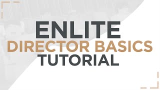 ENLITE Theatre Director Basics Tutorial [upl. by Ayoj]