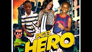 PG  13 Vybz Kartel Sons  Hero  Full Song  Flammable Riddim  November 2014 [upl. by Yleen]