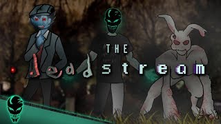 Subboting and Patreon Scams  🔴 The Deadstream  Episode 01 [upl. by Feliks]