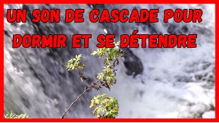 Son de cascade pour dormir et se détendre  Les sons de la nature pour la tranquillité [upl. by Elrod]