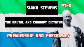 Siaka Stevens The Brutal and Corrupt Dictator Who Ruled Sierra Leone For 17 Years [upl. by Capriola255]