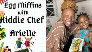 Easy amp Healthy Egg Muffins Kiddie Chef Arielle Moya Moy’s Kitchen [upl. by Berkeley]