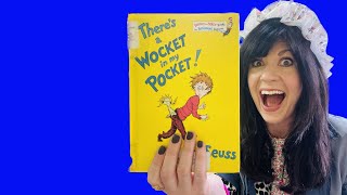 AuntE reads There’s a Wocket in My Pocket by Dr Seuss [upl. by Keldah]