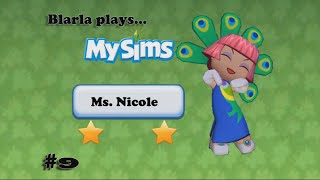 MySims Episode 9  Ms Nicole [upl. by Attennek]