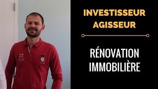 Comment ANALYSER une RÉNOVATION IMMOBILIÈRE INVESTISSEUR AGISSEUR [upl. by Amoeji538]