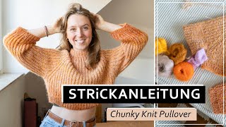 Chunky Pullover aus Resten stricken  einfache Schritt für Schritt Anleitung [upl. by Haret]