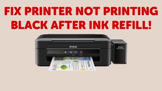 Printer Cannot Print After Ink Refill  Epson Printer Cannot Print Black After Ink Refill [upl. by Fabyola]