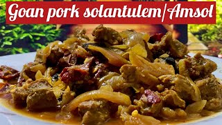 Goan pork solantulem pork Amsol pork Asado pork Roast Easy pork recipesNo oil recipe [upl. by Lozano]