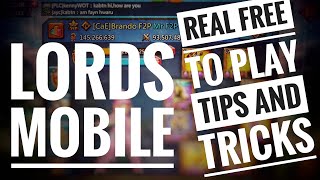 Lords Mobile F2P Guide Series Introduction Proven F2P tips and Tricks [upl. by Ailic]