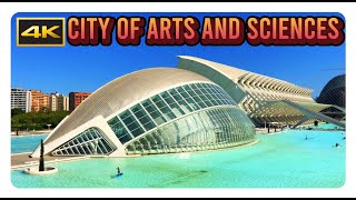 CITY OF ARTS AND SCIENCES 4K  Valencia  Spain  Futuristic Architecture  Cinematic [upl. by Cini]