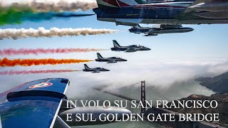 Aeronautica Militare  Le Frecce Tricolori volano su San Francisco [upl. by Ciapas]