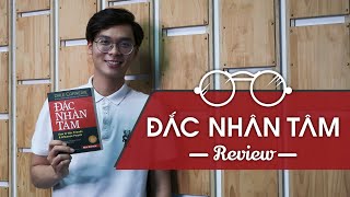 Review sách Đắc Nhân Tâm  Bí quyết của người thành công [upl. by Goulden786]