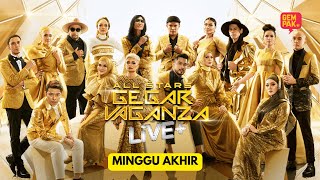 ALL STARS GEGAR VAGANZA LIVE   MINGGU AKHIR [upl. by Adnarram]