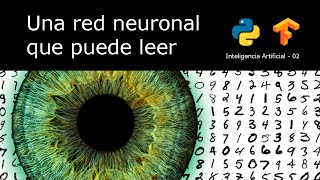 Crea tu propia red neuronal que puede leer [upl. by Hahn]