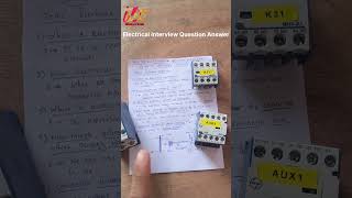 Electrical Contactor Interview question answer [upl. by Groscr500]