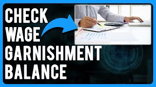 How to Check Wage Garnishment Balance What is Wage Garnishment and How it Works [upl. by Dopp]