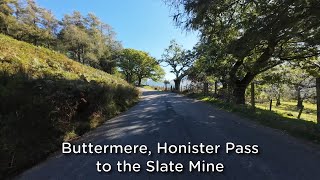 Lake District Buttermere Honister Pass [upl. by Cyrano647]