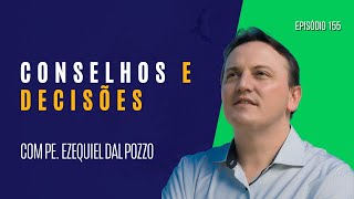 155 ✅ Conselhos e decisões  Despertai para o Amor  com Padre Ezequiel [upl. by Jazmin]