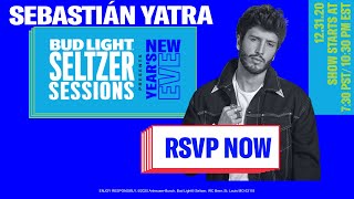 Bud Light Seltzer Sessions New Years Eve 2021 Sebastian Yatra [upl. by Moffit]