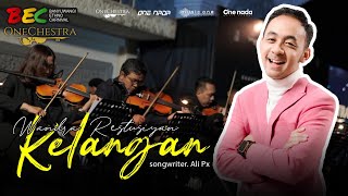 KELANGAN Orchestra Version  WANDRA  Official [upl. by Ybbor]