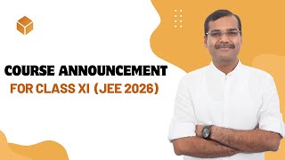 Course Announcement for Class XI JEE 2026  Vikas Gupta VG Sir [upl. by Neelloc663]