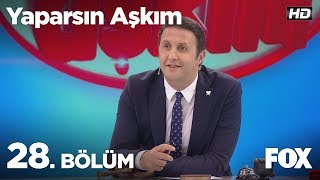 Yaparsın Aşkım 28 Bölüm [upl. by Leima834]