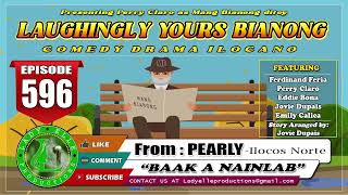 LAUGHINGLY YOURS BIANONG 204 COMPILATION  ILOCANO DRAMA  LADY ELLE PRODUCTIONS [upl. by Granville]