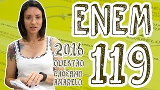 ENEM  Questão 119 Caderno Amarelo [upl. by Gaskill]