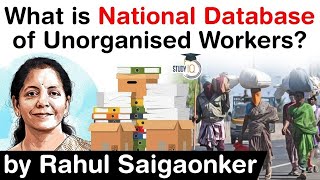 National Database of Unorganised Workers explained  How it will benefit migrant workers UPSC IAS [upl. by Alli372]