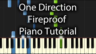 One Direction  Fireproof Tutorial How To Play On Piano [upl. by Harwell60]