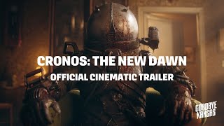 Cronos The New Dawn  Official Cinematic Trailer [upl. by Dalury]