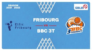 SB League Women  Day 3 FRIBOURG vs TROISTORRENTS [upl. by Tommie]