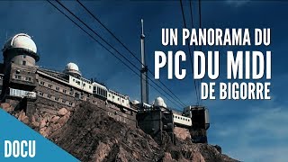 Pic du Midi de Bigorre  Panorama [upl. by Veator]