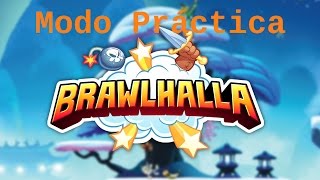 CÓMO USAR EL MODO PRÁCTICA  Brawlhalla [upl. by Assin]