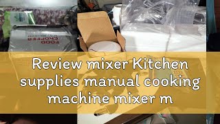 Review mixer Kitchen supplies manual cooking machine mixer meat grinder pound garlic mashed handpu [upl. by Hameean]