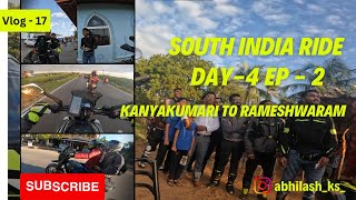 RAMESHWARAM BIKE RIDE South INDIA Ride  Vlog  Vlog  17  Day  4 Ep  2 [upl. by Adnyleb]