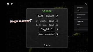 The list of cheats in fnaf doom [upl. by Creigh506]