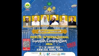 PERLIS INTERNATIONAL SUNNAH CONVENTION 2024 MALAYSIA [upl. by Scrivenor135]