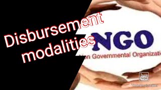 How close we are to disbursement and disbursement modalities by an NGO owner [upl. by Stanislaw]