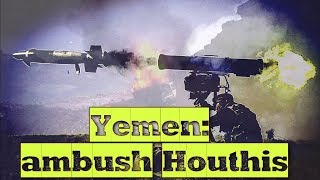 YEMEN Houthis ambushed mercenaries [upl. by Acinorev824]