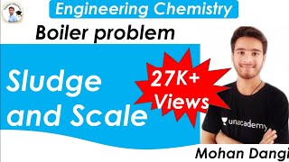 Sludge  scale  sludge and scale formation  boiler problems  btech chemistry  Mohan dangi [upl. by Talich977]