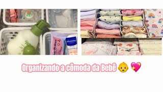 ORGANIZAÇÃO DA CÔMODA DA BEBÊ 👶 💖 [upl. by Aicnelev]