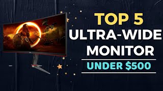 🌟Top 5 Best Ultrawide Monitor under 500 Reviews in 2024 [upl. by Nwahsal204]