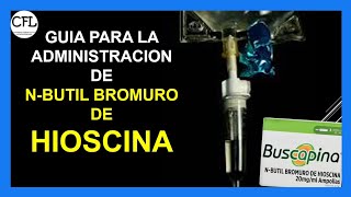 HIOSCINA inyectable 💉  Como administrar BUSCAPINA INFORMACION COMPLETA ☑️ [upl. by Akilat]