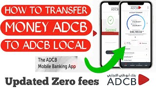 How To Transfer Money From Adcb App To Adcb  How To Send Money Adcb To Adcb [upl. by Aggappera]